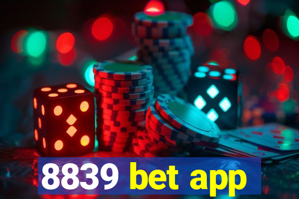 8839 bet app